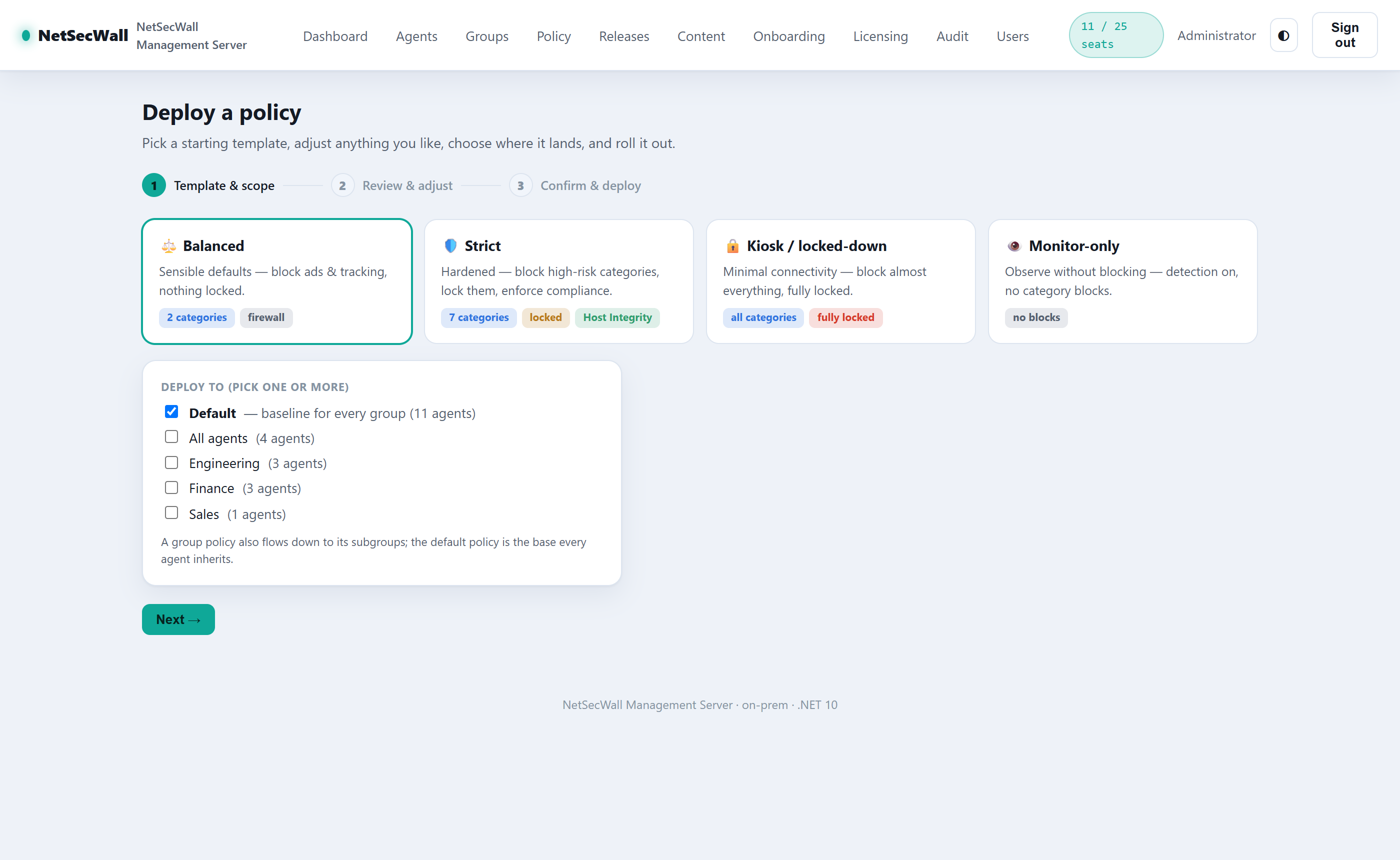 Policy deployment wizard: templates, multi-group targeting and instant push